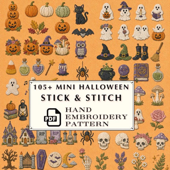 105+ Halloween Mini Hand Embroidery Patterns, Cute Ghosts, Cats, Pumpkins and Witchy Designs, Stick & Stitch PDF