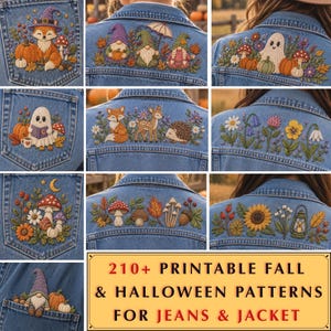 May include: A collection of blue denim jackets and pockets featuring intricate embroidery designs of foxes, gnomes, ghosts, mushrooms, flowers, and autumn foliage. The image includes text that reads 210+ PRINTABLE FALL & HALLOWEEN PATTERNS FOR JEANS & JACKET.