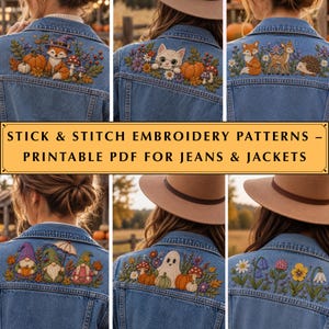 May include: A collection of stick and stitch embroidery patterns for jeans and jackets, featuring six distinct designs on denim backs: a fox with a pumpkin, a cat with flowers, forest animals, gnomes, a ghost with pumpkins, and various wildflowers.