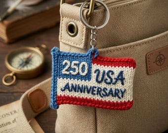Handcrafted USA 250th Anniversary Keychain - Patriotic Knitted Flag Keyring - 2026 Commemorative Gift