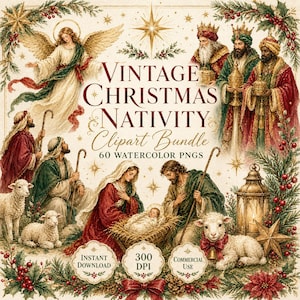 May include: A digital collection of vintage Christmas nativity watercolor illustrations featuring an angel, the three wise men, Mary, Joseph, the infant Jesus, and lambs. The text reads: VINTAGE CHRISTMAS NATIVITY Clipart Bundle 60 watercolor PNGs.