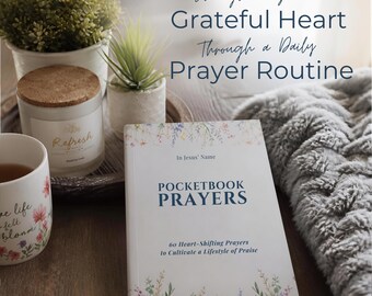 Pocket Prayer Book Prayer Guide for a Grateful Heart Devotional Christian Women Faith Morning Routine Evening Reflection Daily Spiritual