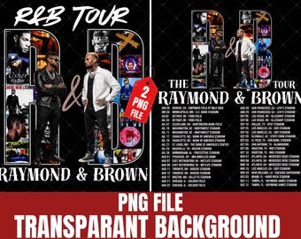 Raymond and Brown R&B Tour 2026 PNG File (Digital Download)