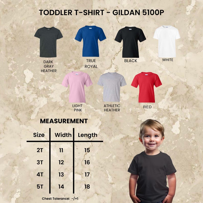 May include: A variety of toddler t-shirts in different colors, including dark gray, royal blue, black, and white. The image also shows size measurements in inches and a young child wearing a dark gray t-shirt.