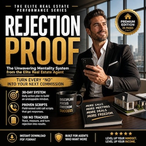 Peut inclure: Image d'une couverture de livre intitulée "REJECTION PROOF" avec un homme tenant un téléphone. Le livre fait partie de la "The Elite Real Estate Performance Series". Le texte inclut "Turn Every 'No' Into Your Next Commission" et "Premium Edition 25 Pages."