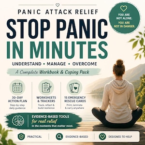 May include: A complete workbook and coping pack for panic attack relief. The image features the text "Stop Panic in Minutes" and includes a 30-day action plan, worksheets, and 15 emergency rescue cards. A person is meditating on a wooden dock.