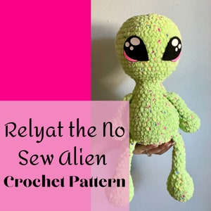 Relyat the No Sew Alien Crochet Pattern