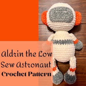 Aldrin the Low Sew Astronaut Crochet Pattern