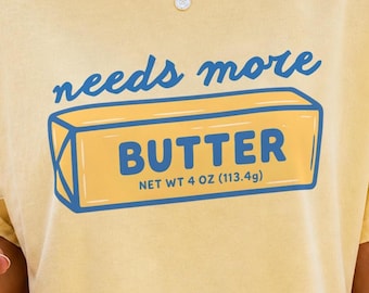 Butter PNG | Funny Baking Quote Graphic | Retro Food Clipart | Butter T-Shirt Design