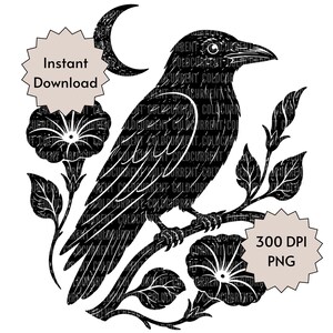May include: A black and white graphic illustration of a crow perched on a flowering branch with a crescent moon in the background. The image features two starburst-shaped text labels that read Instant Download and 300 DPI PNG.