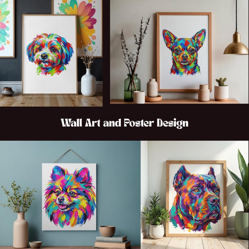 A collage showing four different examples of colorful pop art dog prints in wooden frames and on posters.