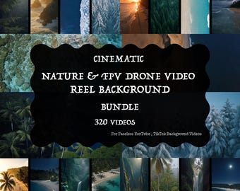 Cinematic Nature & FPV Drone Video Background Pack, 320 Mega Faceless Clips for TikTok YouTube