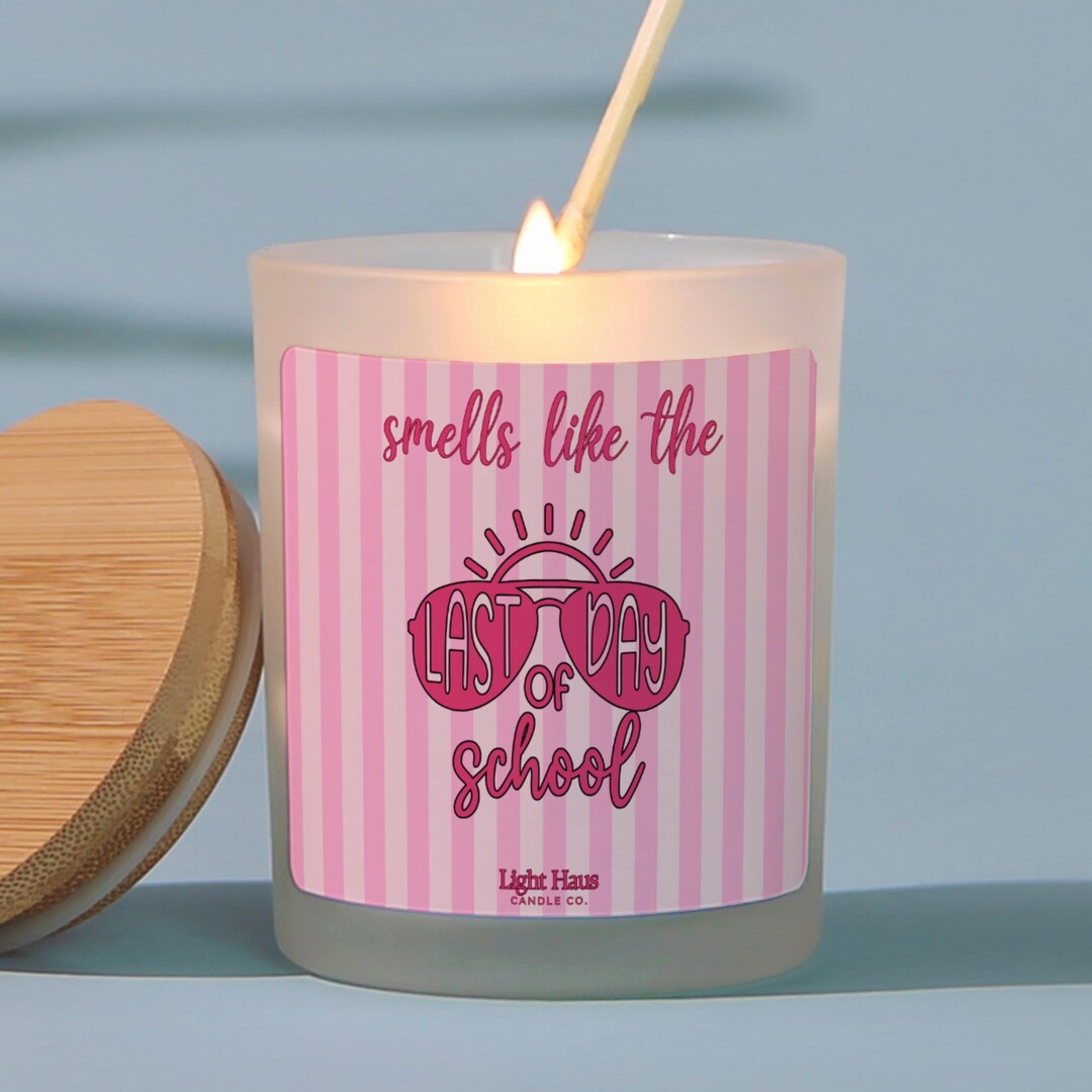 Last Day of School Candle, Teacher End of Year Gift, Summer Break ...
