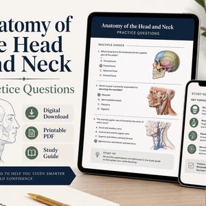May include: A digital study guide for anatomy of the head and neck. The image shows a tablet and smartphone displaying practice questions and a study guide. The text includes "Digital Download", "Printable PDF", and "Study Guide".
