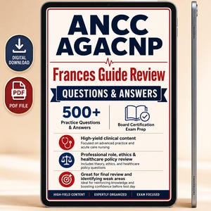 May include: A tablet displaying the ANCC AGACNP Frances Guide Review, featuring 500+ practice questions and answers for board certification exam prep. The screen includes icons for clinical content, ethics, and policy review with red and blue text.