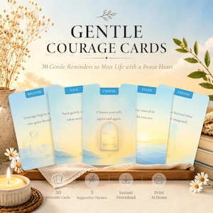 Gentle COURAGE Cards | 30 Digital Affirmation Cards for Anxiety Relief, Burnout Recovery & Slow Living | Minimalist Morning Dawn Oracle Deck