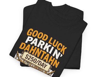 Buona fortuna Parkin' Dahntahn / Maglietta NFL Draft 2026 Pittsburgh