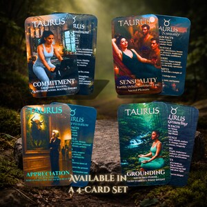 May include: A set of four Taurus-themed oracle cards. Each card features a different image and keywords such as "Commitment," "Sensuality," "Appreciation," and "Grounding." The cards have a mystical and artistic design, with the words "Available in a 4-Card Set" at the bottom.