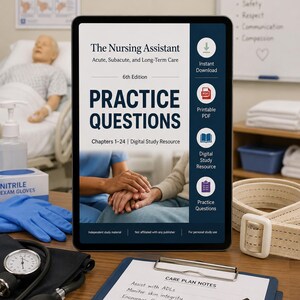 May include: A tablet displays "The Nursing Assistant" book cover with "Practice Questions" text. The image includes medical supplies, a stethoscope, exam gloves, and a care plan. The scene suggests a healthcare or nursing educational theme.