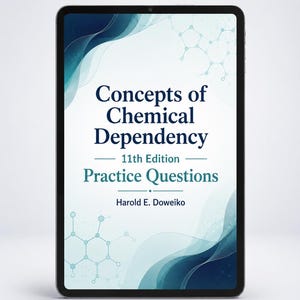 May include: A digital tablet displays the cover of a textbook titled "Concepts of Chemical Dependency, 11th Edition." The cover features a blue and white design with molecular structures and the author's name, Harold E. Doweiko.