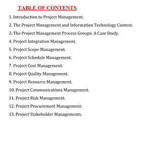 May include: A white page with the title "TABLE OF CONTENTS" in red. The page lists 13 numbered topics related to project management, including "Project Integration Management" and "Project Risk Management."