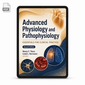 Peut inclure: Une tablette numérique affichant la couverture du livre Advanced Physiology and Pathophysiology: Essentials for Clinical Practice, Second Edition, par Nancy C. Tkacs et Linda L. Herrmann, avec des illustrations anatomiques d'un cœur, de poumons, de cellules sanguines et de neurones.