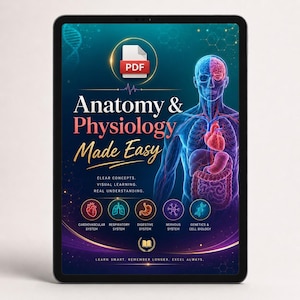 May include: A digital tablet displaying an Anatomy & Physiology Made Easy educational guide. The screen features a human body diagram with highlighted organs, a PDF icon, and text labels for cardiovascular, respiratory, digestive, nervous, and genetics systems.