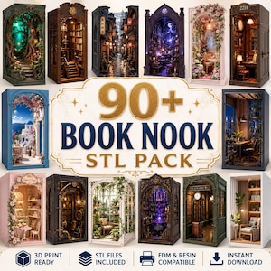 Peut inclure: Une collection numérique de plus de 90 fichiers STL de book nooks pour impression 3D, présentant divers dioramas miniatures incluant des forêts, bibliothèques, rues et pièces fleuries. Le graphique affiche le texte 90+ BOOK NOOK STL PACK.