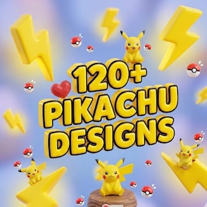 May include: A vibrant image featuring the text "120+ PIKACHU DESIGNS" in yellow with a black outline. The image is decorated with yellow lightning bolts, red and white Pokeball designs, and several Pikachu figures. A red heart is also present.