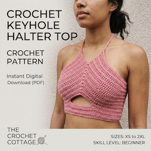 May include: A dusty rose crochet keyhole halter top with a textured stitch pattern. The text reads: CROCHET KEYHOLE HALTER TOP, CROCHET PATTERN, Instant Digital Download (PDF), THE CROCHET COTTAGE, SIZES: XS to 2XL, SKILL LEVEL: BEGINNER.