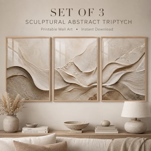May include: A set of three framed wall art prints featuring sculptural abstract designs in neutral beige and cream tones. The text at the top reads SET OF 3 SCULPTURAL ABSTRACT TRIPTYCH Printable Wall Art • Instant Download. The art displays textured, layered, and flowing wave-like patterns.