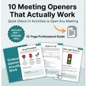 May include: A teal-colored guide titled "10 Meeting Openers That Actually Work" with the text "Quick Check-In Activities to Open Any Meeting." The guide includes a PDF and editable .docx file. Several pages with different meeting opener examples are displayed.