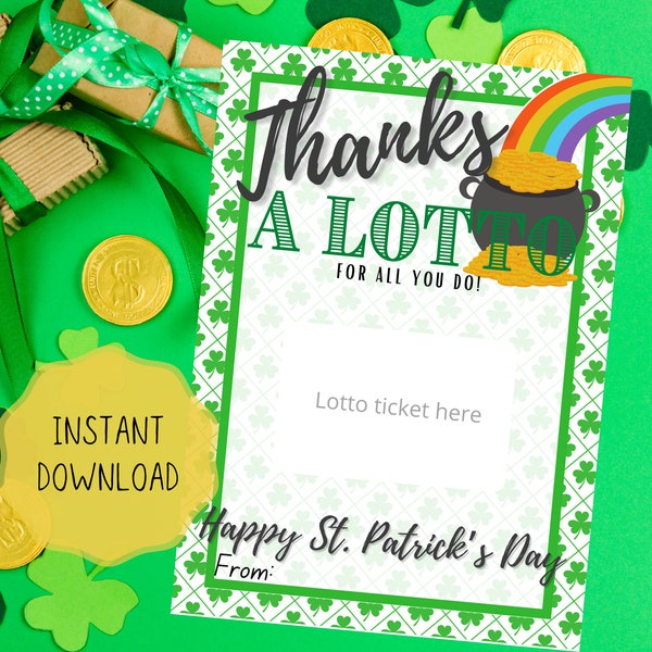 St. Patrick's Day Lotto Gift Card, Thanks a lotto for all that you do, Lottery Gift Card, Happy St Patrick's Day, Lotto Gift Card