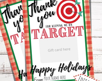 Printable Christmas keeping me on Target gift card holder, Merry Christmas gift card holder, Teacher editable gift card, target gift card