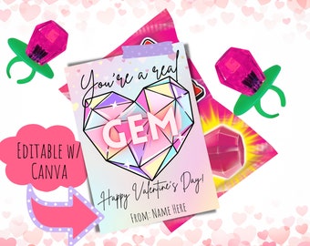 May include: A pink and white Valentine's Day card with a rainbow gem design and the text "You're a real GEM Happy Valentine's Day! FROM: NAME HERE".