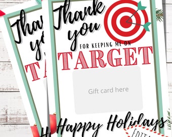 Thank you for keeping me on Target Christmas gift card holder, printable Teacher editable gift card, target gift card