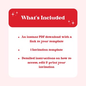 Puede incluir: Gr&aacute;fico rectangular rojo con el texto "What's Included" en blanco. Debajo, vi&ntilde;etas enumeran: descarga PDF con enlace a la plantilla, 1 plantilla de invitaci&oacute;n e instrucciones sobre c&oacute;mo acceder, editar e imprimir la invitaci&oacute;n.