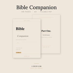 Könnte beinhalten: Ein digitales Bible Companion Dokument mit 139 Seiten im A4-Format. Das Layout ist beige mit schwarzem Text, einschließlich der Titel Bible Companion, Part One und The Old Testament. Das Design enthält ausfüllbare Felder und einen Button.