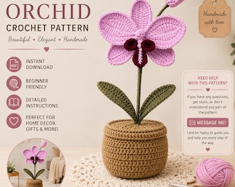 Orchidee Häkelanleitung, Blumen Häkelanleitung, Gehäkeltes Wohndekor, Blumenkorb Häkelanleitung