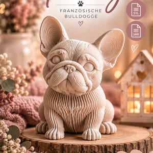 Könnte beinhalten: Eine 3D-gedruckte beige Französische Bulldogge-Figur mit geschichteter, gerippter Textur. Über dem Hund stehen die Texte "Tommy" und "FRANZÖSISCHE BULLDOGGE" sowie zwei kreisförmige Symbole mit der Beschriftung "STL" und "3MF" für digitale Dateiformate.
