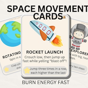 May include: Educational space movement cards with illustrations of a rocket, astronaut, and Earth. The cards feature instructions for physical activities like rocket launch and rotating. Text on the cards reads "Space Movement Cards" and "Burn Energy Fast."