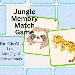 Op de afbeelding: Een geheugenspel voor kinderen met jungle dieren. Het spel bevat kaarten met illustraties van een luiaard en een luipaard. De tekst op de kaarten luidt "Jungle Memory Match Game" en "For Kids Who Love Monkeys & Zoo Animals."