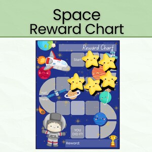 May include: A space-themed reward chart featuring a dark blue background with planets, a rocket ship, and an astronaut. The chart includes a path of gray squares, yellow star stickers, and text that reads Reward Chart, Start, Half Way There, and YOU DID IT.