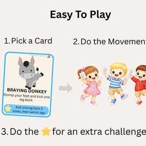 May include: An illustrated card game with the text "Easy To Play". The card shows a cartoon donkey and instructions to stomp feet and kick one leg back. Three children are shown holding cards and playing.