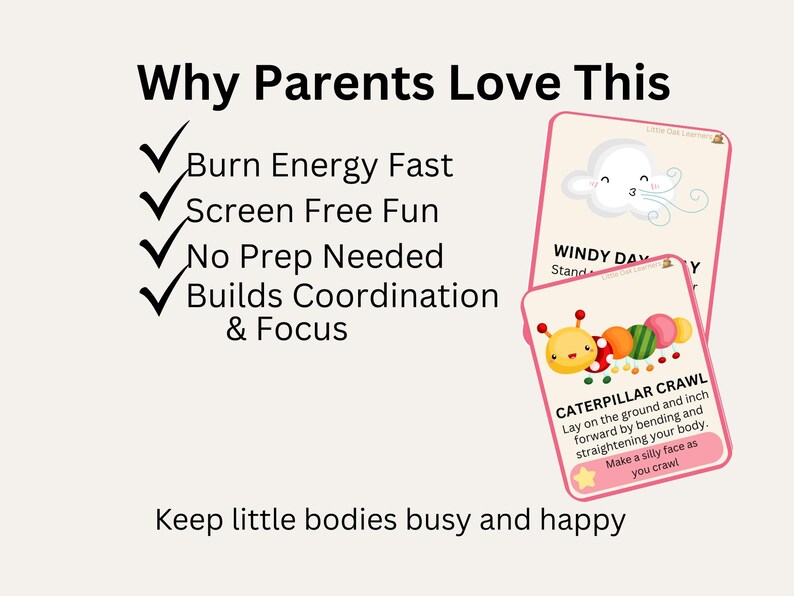 May include: Two pink-framed activity cards with illustrations of a cloud and a caterpillar. Text on the cards includes "Windy Day" and "Caterpillar Crawl." The image also features text: "Why Parents Love This" and "Keep little bodies busy and happy."
