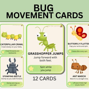 May include: A set of 12 Bug Movement Cards by Little Oak Learners featuring illustrations of a caterpillar, grasshopper, butterfly, beetle, and ant. Each card displays a bug, a movement title, and instructions for physical activity in English.