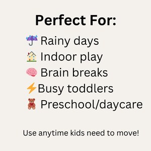 Pu&ograve; includere: Grafica color crema con la scritta "Perfect For:" seguita da un elenco di attivit&agrave;, tra cui giornate piovose, giochi al chiuso e pause cerebrali. Il testo "Use anytime kids need to move!" &egrave; in basso.