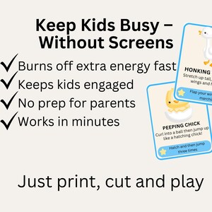 May include: Cards with illustrations of a goose and a chick, with instructions for kids to follow. Text reads "Keep Kids Busy - Without Screens" and "Just print, cut and play."