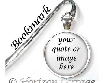 Your Custom Photo or Quote in a Bookmark, Custom Bookmark, Personalized Bookmark, 1 or 2 Sided