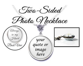 Two Sided Custom Photo Jewelry, Your Photo or Text in a Pendant, Double Sided Pendant, Your Choice of Finish